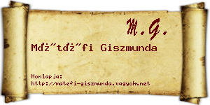 Mátéfi Giszmunda névjegykártya